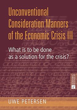Télécharger le livre :  Unconventional Consideration Manners of the Economic Crisis III