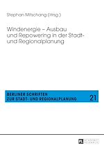 Télécharger le livre :  Windenergie – Ausbau und Repowering in der Stadt- und Regionalplanung