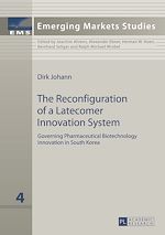 Télécharger le livre :  The Reconfiguration of a Latecomer Innovation System