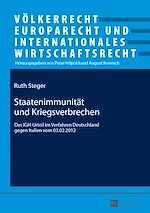 Télécharger le livre :  Staatenimmunitaet und Kriegsverbrechen
