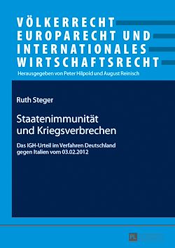 Télécharger le livre :  Staatenimmunitaet und Kriegsverbrechen