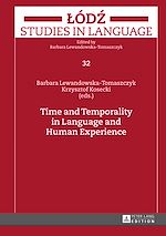 Télécharger le livre :  Time and Temporality in Language and Human Experience