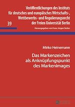 Télécharger le livre :  Das Markenzeichen als Anknuepfungspunkt des Markenimages