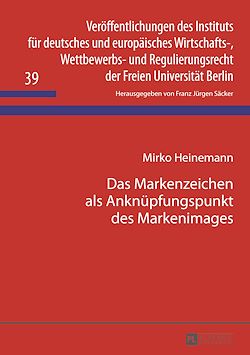 Télécharger le livre :  Das Markenzeichen als Anknuepfungspunkt des Markenimages