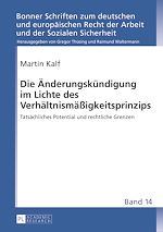 Télécharger le livre :  Die Aenderungskuendigung im Lichte des Verhaeltnismaeßigkeitsprinzips