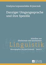 Télécharger le livre :  Danziger Umgangssprache und ihre Spezifik