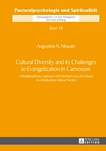 Télécharger le livre :  Cultural Diversity and its Challenges to Evangelization in Cameroon