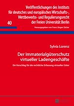 Télécharger le livre :  Der Immaterialgueterschutz virtueller Ladengeschaefte