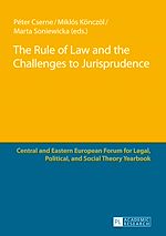 Télécharger le livre :  The Rule of Law and the Challenges to Jurisprudence