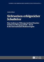 Télécharger le livre :  Sichtweisen erfolgreicher Schulleiter