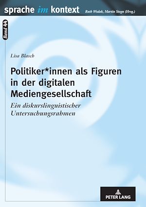 Téléchargez le livre :  Politiker*innen als Figuren in der digitalen Mediengesellschaft