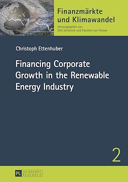 Télécharger le livre :  Financing Corporate Growth in the Renewable Energy Industry