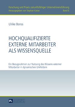 Télécharger le livre :  Hochqualifizierte externe Mitarbeiter als Wissensquelle