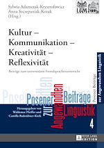 Télécharger le livre :  Kultur – Kommunikation – Kreativitaet – Reflexivitaet