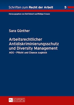 Téléchargez le livre :  Arbeitsrechtlicher Antidiskriminierungsschutz und Diversity Management