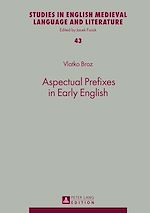 Télécharger le livre :  Aspectual Prefixes in Early English