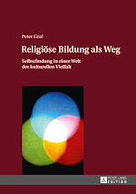 Télécharger le livre :  Religioese Bildung als Weg