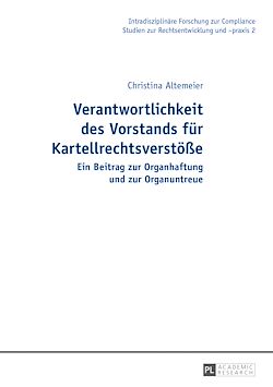 Télécharger le livre :  Verantwortlichkeit des Vorstands fuer Kartellrechtsverstoeße