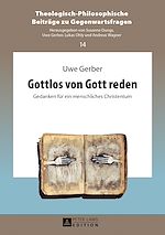 Télécharger le livre :  Gottlos von Gott reden
