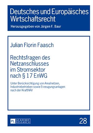 Téléchargez le livre :  Rechtsfragen des Netzanschlusses im Stromsektor nach § 17 EnWG