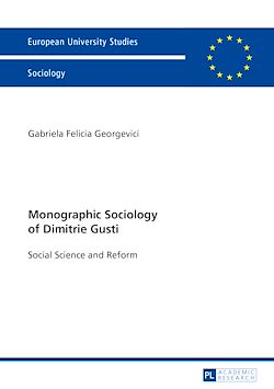 Télécharger le livre :  Monographic Sociology of Dimitrie Gusti