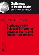Télécharger le livre :  Psychometrically Relevant Differences between Source and Migrant Populations