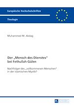 Télécharger le livre :  Der «Mensch des Dienstes» bei Fethullah Guelen
