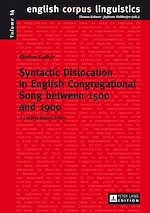 Télécharger le livre :  Syntactic Dislocation in English Congregational Song between 1500 and 1900
