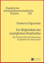 Télécharger le livre :  Zur Moeglichkeit des unmoeglichen Strafrechts
