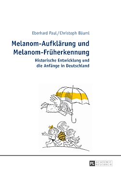 Télécharger le livre :  Melanom-Aufklaerung und Melanom-Frueherkennung