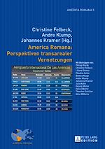 Télécharger le livre :  America Romana: Perspektiven transarealer Vernetzungen