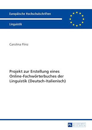 Téléchargez le livre :  Projekt zur Erstellung eines Online-Fachwoerterbuches der Linguistik (Deutsch-Italienisch)