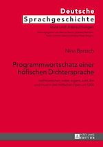Télécharger le livre :  Programmwortschatz einer hoefischen Dichtersprache