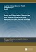 Télécharger le livre :  Jews and Non-Jews: Memories and Interactions from the Perspective of Cultural Studies
