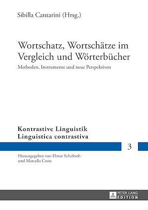 Téléchargez le livre :  Wortschatz, Wortschaetze im Vergleich und Woerterbuecher