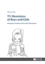 Télécharger le livre :  TV-Hero(in)es of Boys and Girls