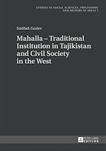 Télécharger le livre :  Mahalla – Traditional Institution in Tajikistan and Civil Society in the West