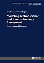 Télécharger le livre :  Modeling Technoscience and Nanotechnology Assessment
