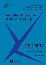 Télécharger le livre :  Gesundheit & Sprache / Health & Language
