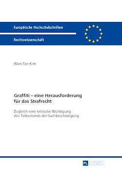 Télécharger le livre :  Graffiti – eine Herausforderung fuer das Strafrecht