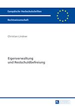 Télécharger le livre :  Eigenverwaltung und Restschuldbefreiung