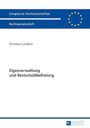 Téléchargez le livre :  Eigenverwaltung und Restschuldbefreiung