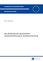Télécharger le livre :  Der Maßstab der gesetzlichen Zinsbeschraenkung im Darlehensvertrag