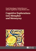 Télécharger le livre :  Cognitive Explorations into Metaphor and Metonymy