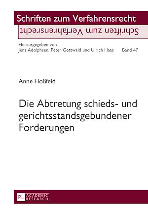 Téléchargez le livre :  Die Abtretung schieds- und gerichtsstandsgebundener Forderungen