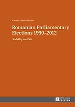 Télécharger le livre :  Romanian Parliamentary Elections 1990–2012