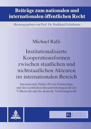 Téléchargez le livre :  Institutionalisierte Kooperationsformen zwischen staatlichen und nichtstaatlichen Akteuren im internationalen Bereich