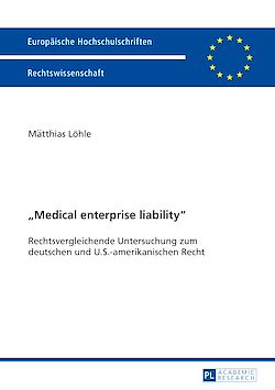 Télécharger le livre :  «Medical enterprise liability»