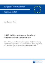 Télécharger le livre :  § 137l UrhG – gelungene Regelung oder uebereilter Kompromiss?