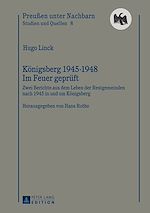 Télécharger le livre :  Koenigsberg 1945-1948 – Im Feuer geprueft